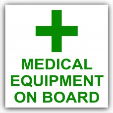 1 x Medical Equipment On Board-First Aid Design-Self Adhesive Vinyl Sticker-Car,Van,Bus,Taxi,Cab,Mini,Logo Sign